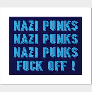 Nazi Punks Nazi Punks Nazi Punks : Fuck Off! Posters and Art